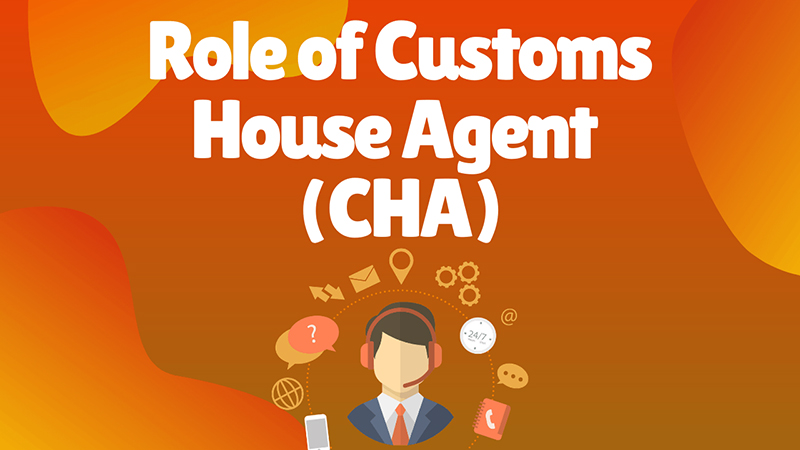 Role Of CHA In International Trade